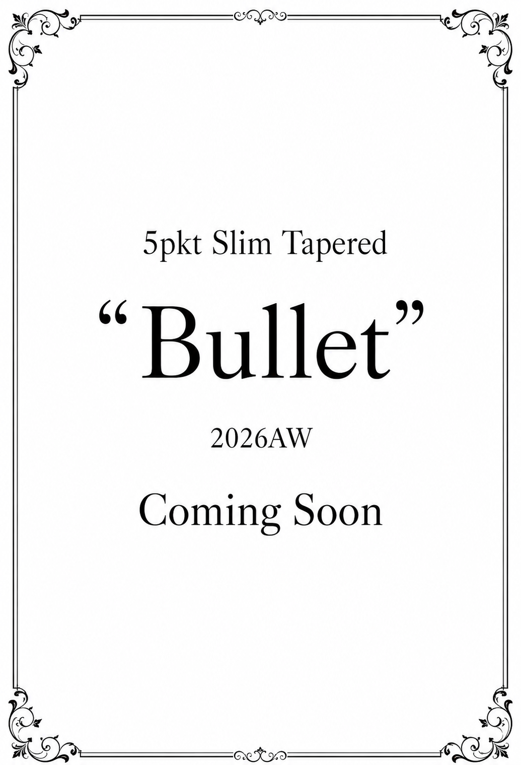 "Bullet" 5pkt Slim Tapered